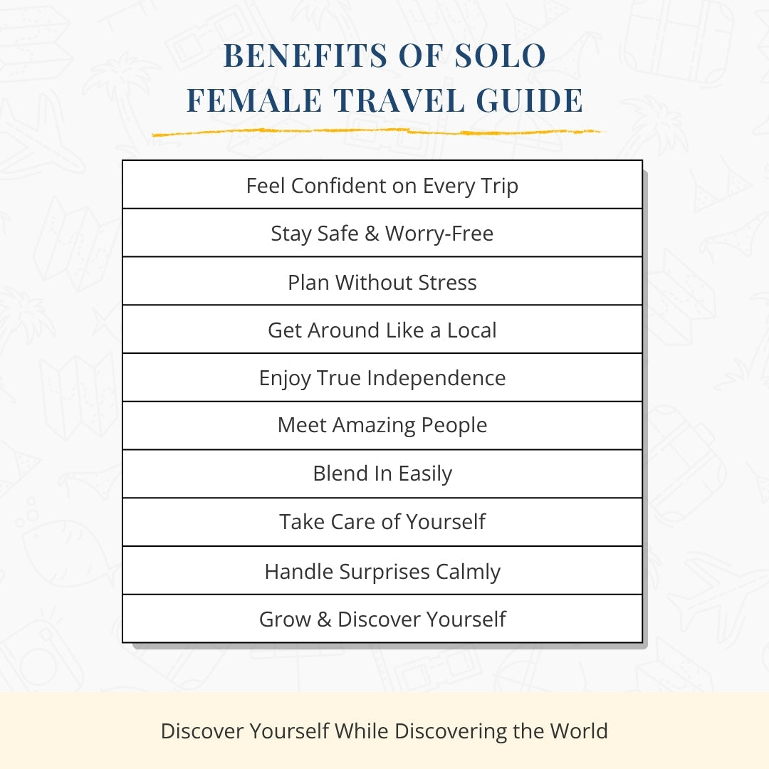 Solo Female Travel Guide – Empowerment, Safety, & Confidence on Your Journey